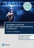 bokomslag Grundlagen und Praxis der Bash-und¿C-Programmierung in Unix/Linux