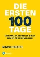 bokomslag Die ersten 100 Tage