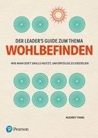 Audrey Tang - Der Leader's Guide zum Thema Wohlbefinden, Häftad