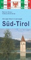 Reinhard Schulz, Waltraud Roth-Schulz, WOMO Verlag - Mit dem Wohnmobil nach Süd-Tirol, Häftad