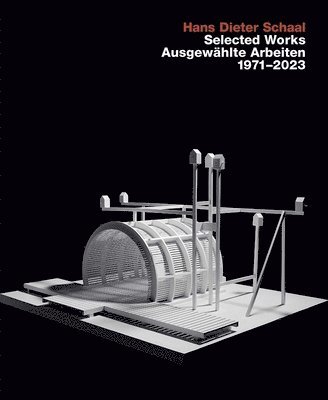 bokomslag Selected Works/Ausgewahlte Arbeiten 19712023