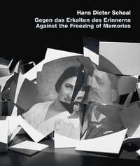 bokomslag Gegen das Erkalten des Erinnerns / Against the freezing of Memory