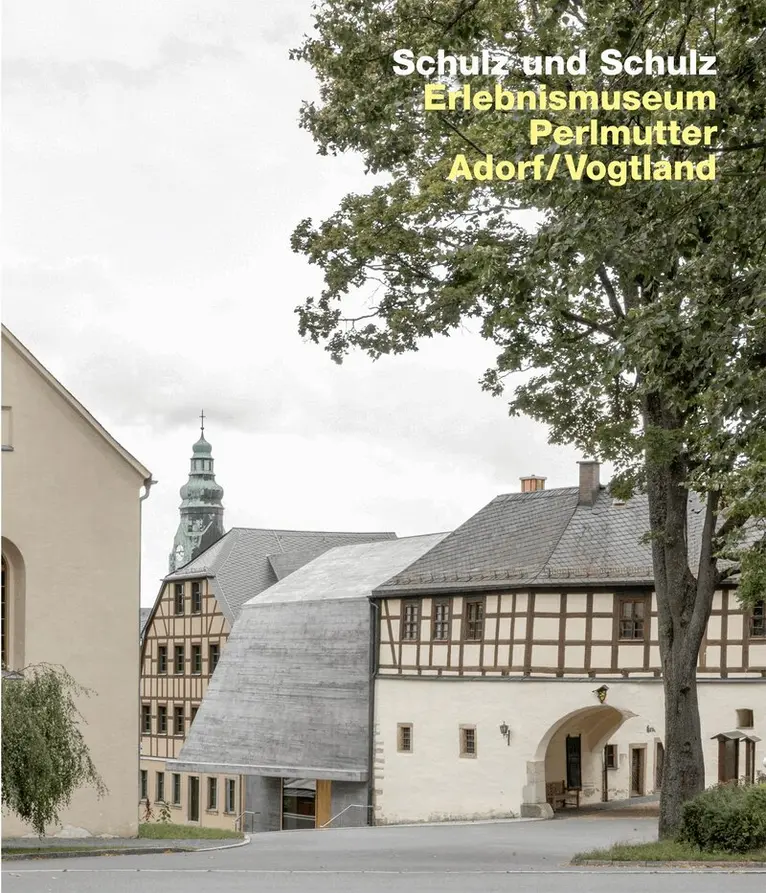 Schulz und Schulz Architekten, Schulz und Schulz Architekten - Schulz und Schulz Architekten. Erlebnismuseum Perlmutter, Adorf, Vogtland, Inbunden. Tillgänglighet: Lägg i varukorg