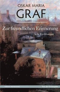 bokomslag Zur freundlichen Erinnerung