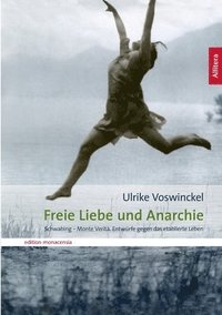 bokomslag Freie Liebe und Anarchie