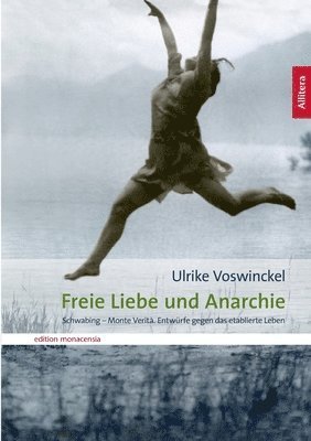 Freie Liebe und Anarchie 1