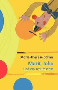 bokomslag Marit, John und ein Traumschiff