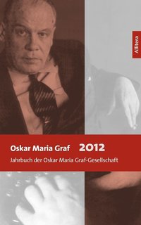 bokomslag Oskar Maria Graf 2012