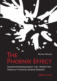 bokomslag The Phoenix Effect