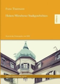 bokomslag Heitere Münchner Stadtgeschichten