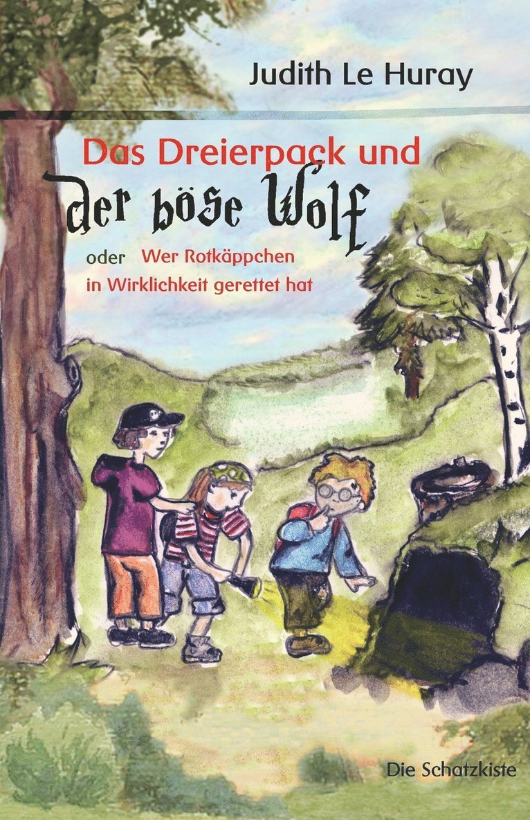 Das Dreierpack und der boese Wolf 1