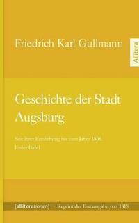 bokomslag Geschichte der Stadt Augsburg