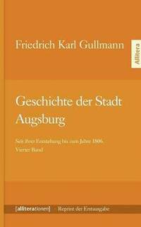 bokomslag Geschichte der Stadt Augsburg