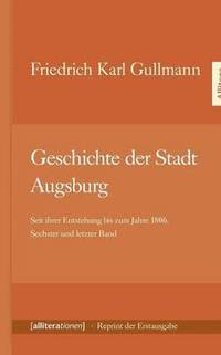 bokomslag Geschichte der Stadt Augsburg