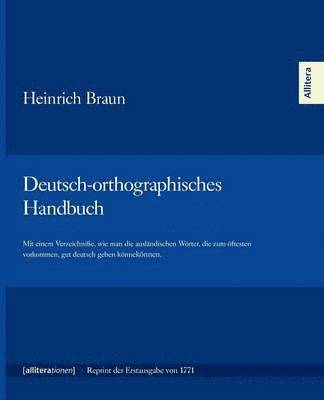Heinrich Braun - Deutsch-orthographisches Handbuch, Häftad. Tillgänglighet: Lägg i varukorg