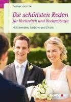 bokomslag Die schönsten Reden für Hochzeiten und Hochzeitstage