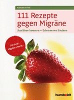 bokomslag 111 Rezepte gegen Migräne