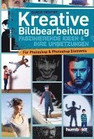 Kreative Bildbearbeitung 1