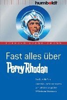 bokomslag Fast alles über Perry Rhodan