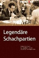 bokomslag Legendäre Schachpartien