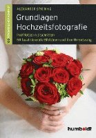 bokomslag Grundlagen Hochzeitsfotografie