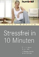 Stressfrei in 10 Minuten 1