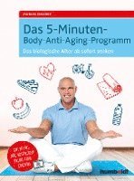 bokomslag Das 5-Minuten-Body-Anti-Aging-Programm