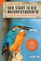 bokomslag Der Start in die Naturfotografie
