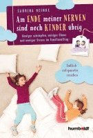 bokomslag Am Ende meiner Nerven sind noch Kinder übrig