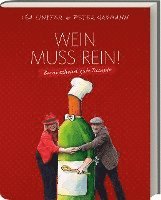bokomslag Wein muss rein!