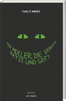 Herr Müller, die verrückte Katze und Gott (Jubiläumsausgabe) 1