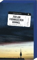 Tod am fränkischen Himmel 1