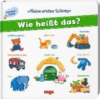 bokomslag Meine ersten Wörter - Wie heißt das?