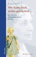 Marianne Brentzel - Mir kann doch nichts geschehen ..., Inbunden