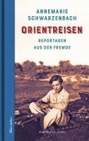 Orientreisen 1