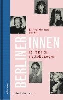 Barbara Sichtermann, Ingo Rose - Berlinerinnen, Inbunden