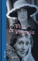 Alexandra Lavizzari - Vita & Virginia, Inbunden