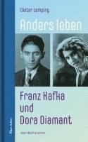 bokomslag Anders leben - Franz Kafka und Dora Diamant
