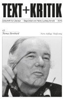 Thomas Bernhard, Häftad