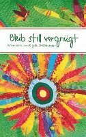 bokomslag Bleib still vergnügt