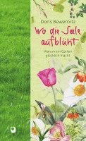 bokomslag Wo die Seele aufblüht
