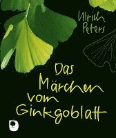 bokomslag Das Märchen vom Ginkgoblatt