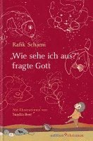 bokomslag "Wie sehe ich aus?", fragte Gott