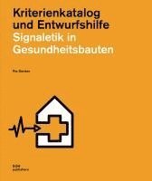 Signaletik in Gesundheitsbauten 1