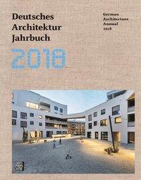 bokomslag German Architecture Annual 2018