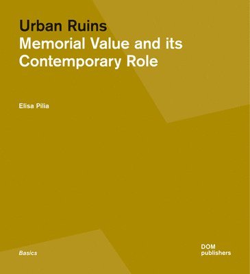 Elisa Pilia - Urban Ruins, Häftad