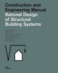 bokomslag Rational Design of Structural Building Systems