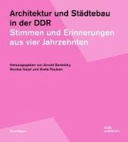 bokomslag Architektur und Städtebau in der DDR