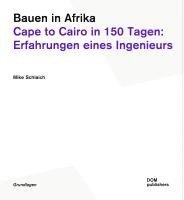 Mike Schlaich - Bauen in Afrika, Häftad