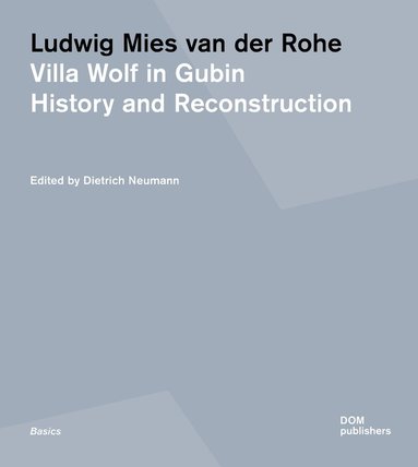Dietrich Neumann - Ludwig Mies van der Rohe, Häftad
